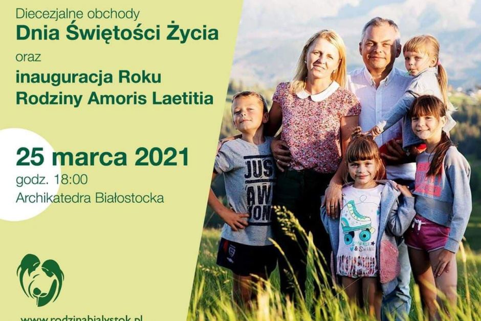 Dzień Świętości Życia oraz inauguracja Roku Rodziny „Amoris laetitia”